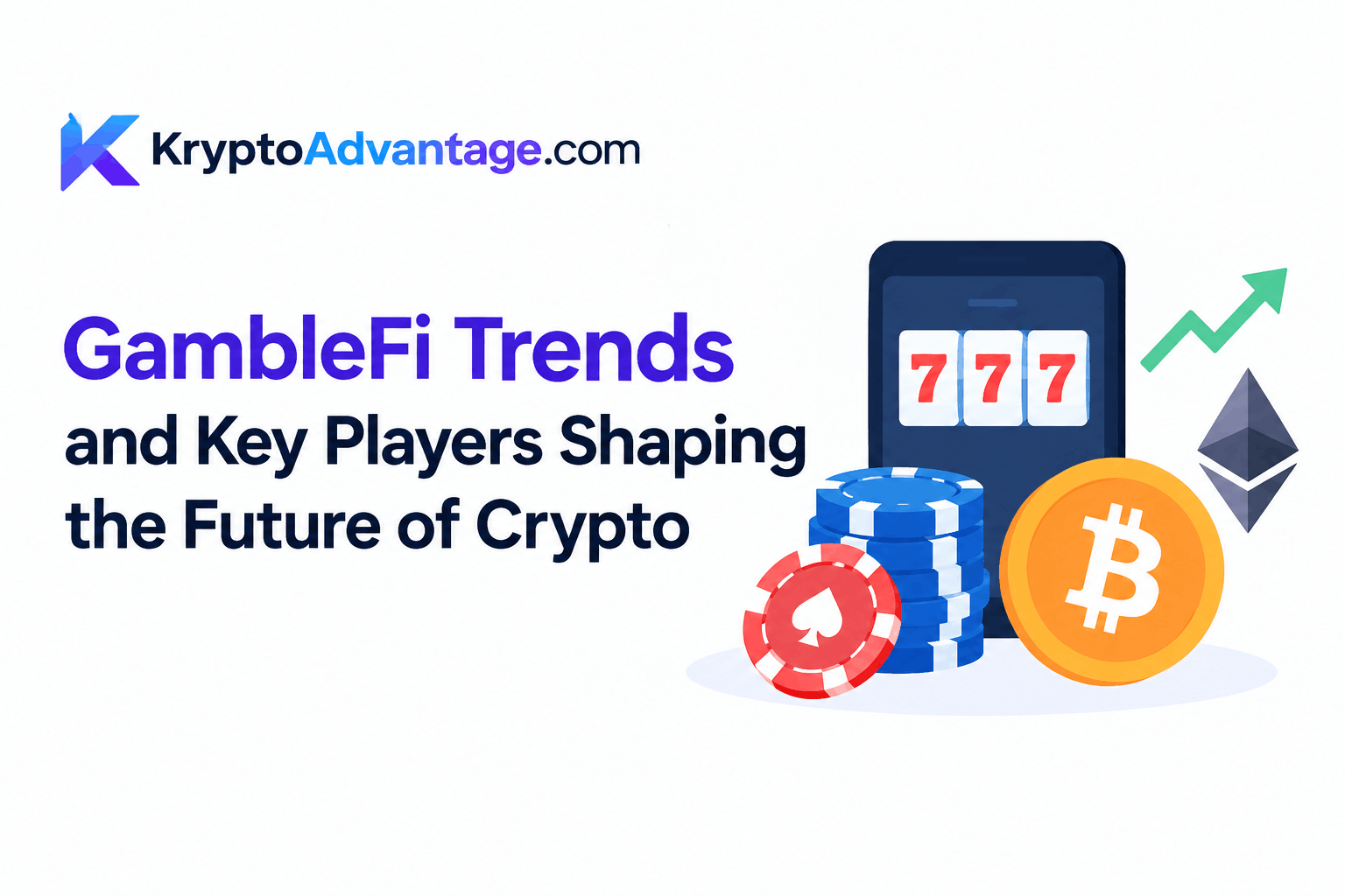 GambleFi Trends and Key Players